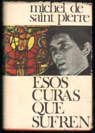 ESOS CURAS QUE SUFREN