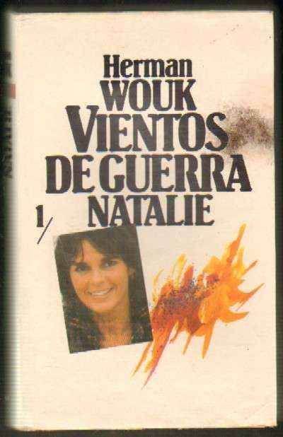 VIENTOS DE GUERRA. 1. NATALIE