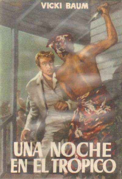 UNA NOCHE EN EL TROPICO