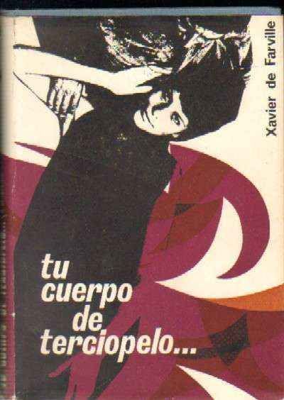 TU CUERPO DE TERCIOPELO…