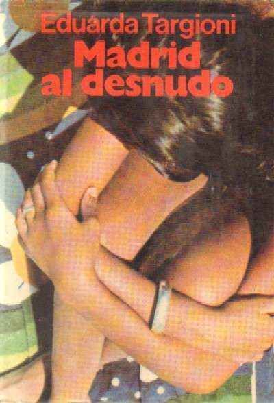 MADRID AL DESNUDO