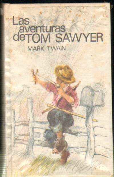 LAS AVENTURAS DE TOM SAWYER