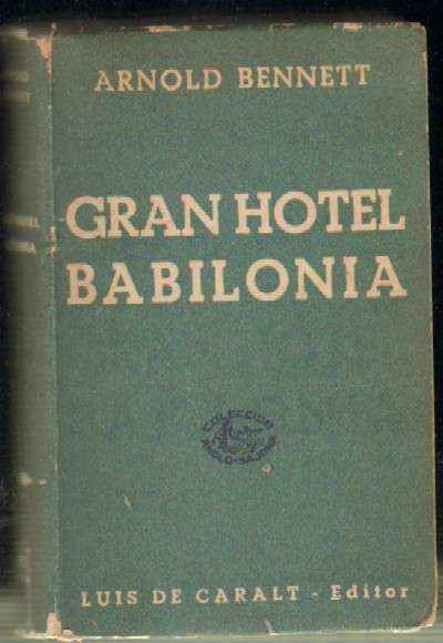 GRAN HOTEL BABILONIA