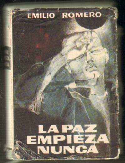 LA PAZ EMPIEZA NUNCA