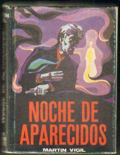 NOCHE DE APARECIDOS (NOVELA)