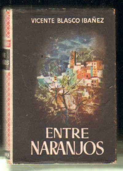 ENTRE NARANJOS