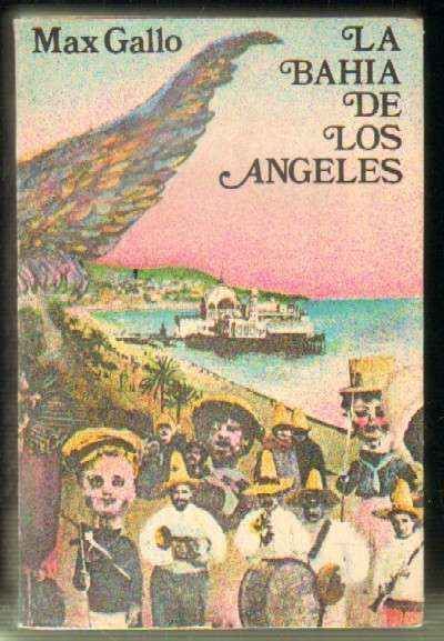 LA BAHIA DE LOS ANGELES ( 3 VOLUMENES )