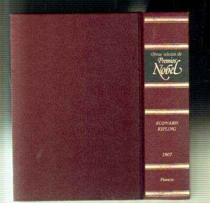 OBRAS SELECTAS DE PREMIOS NOBEL: RUDYARD KIPLING.