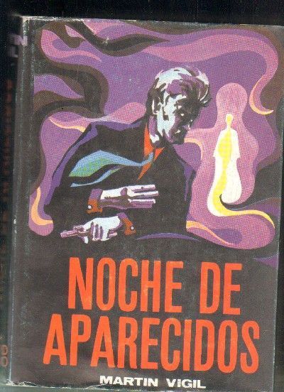 NOCHE DE APARECIDOS.
