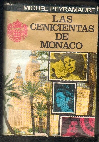 LAS CENICIENTAS DE MONACO.