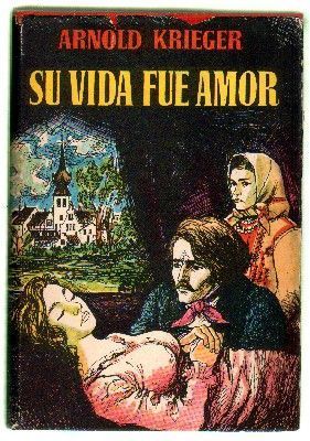 SU VIDA FUE AMOR