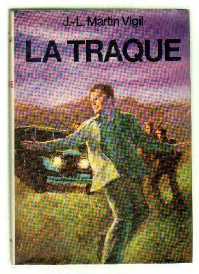 LA TRAQUE
