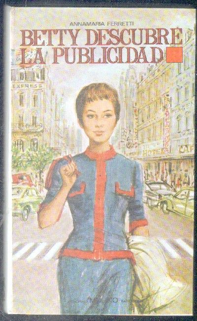BETTY DESCUBRE LA PUBLICIDAD