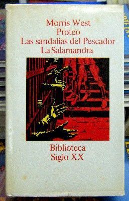 PROTEO - LAS SANDALIAS DEL PESCADOR - LA SALAMANDRA. BIBLIOTECA SIGLO XX.