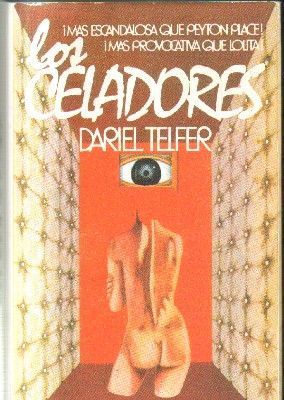 LOS CELADORES.