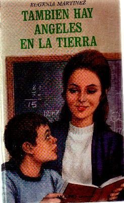 TAMBIEN HAY ANGELES ENLA TIERRA. Nº 29.