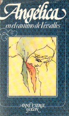 ANGELICA EN EL CAMINO DE VERSALLES. Nº2