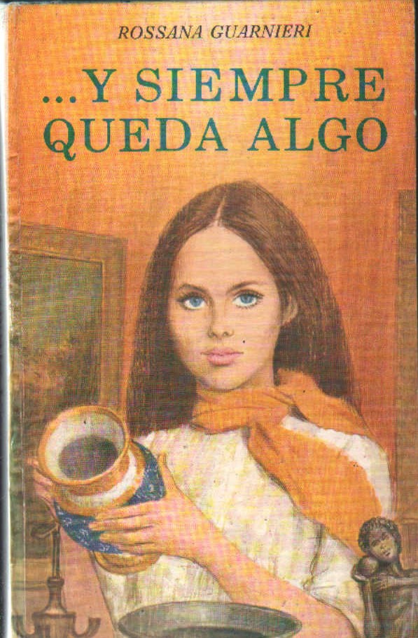 … Y SIEMPRE QUEDA ALGO
