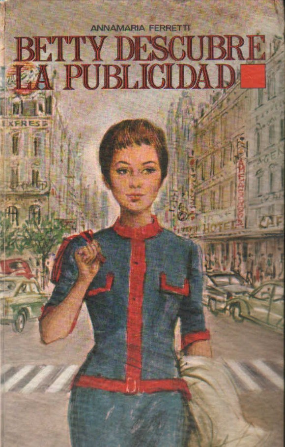 BETTY DESCUBRE LA PUBLICIDAD