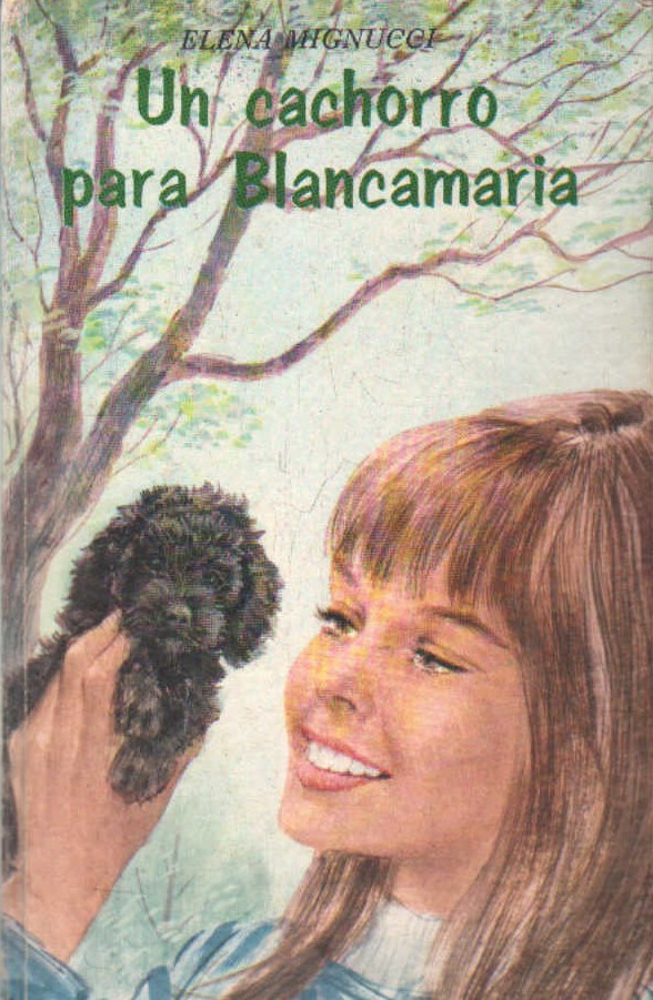UN CACHORO PARA BLANCAMARIA