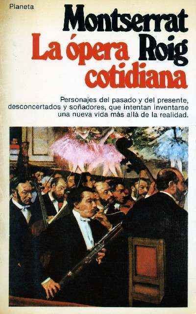 LA OPERA COTIDIANA