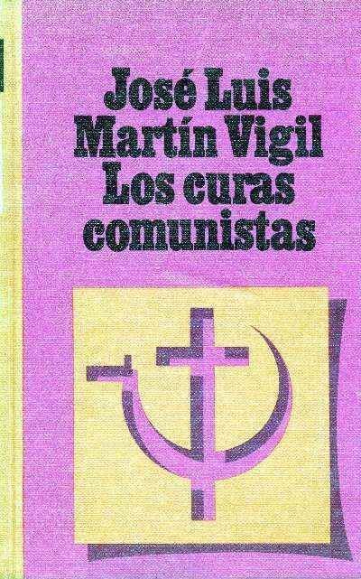 LOS CURAS COMUNISTAS