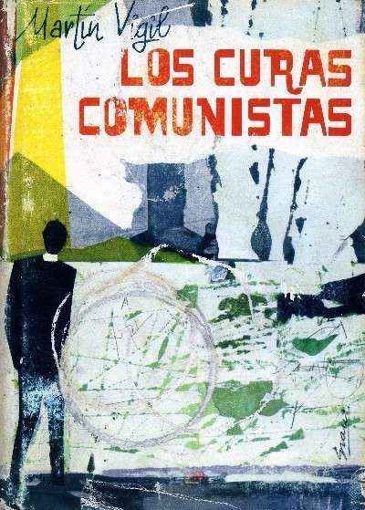 LOS CURAS COMUNISTAS