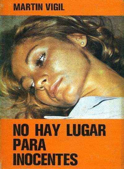 NO HAY LUGAR PARA INOCENTES