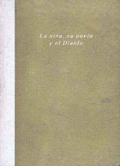 LA NIÑA, SU NOVIO Y EL DIABLO