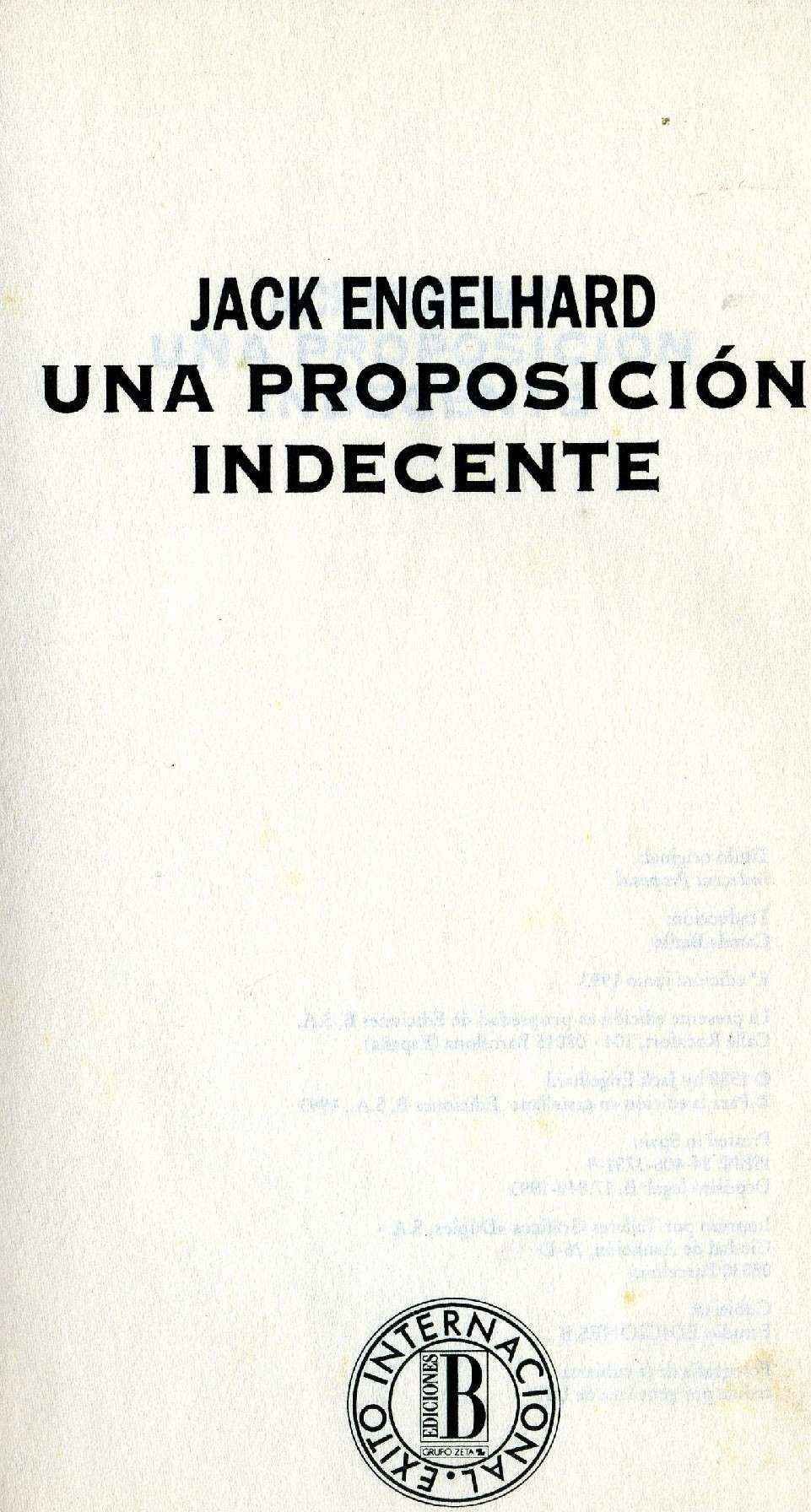 UNA PROPOSICION INDECENTE