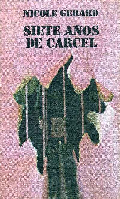 SIETE AÑOS DE CARCEL