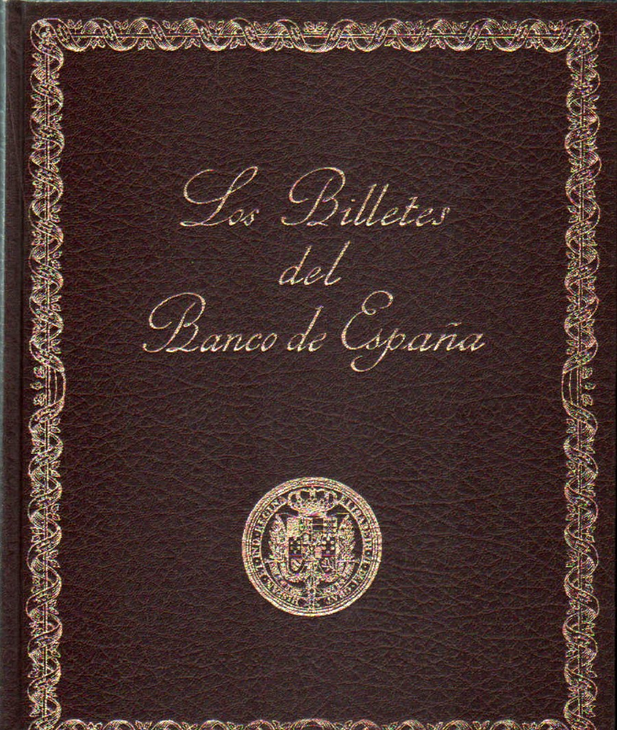 LOS BILLETES DEL BANCO DE ESPAÑA