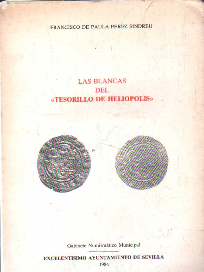 LAS BLANCAS DEL TESORILLO DE HELIOPOLIS