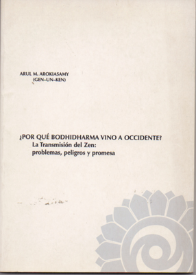 POR QUE BODHIDHARMA VINO A OCCIDENTE.