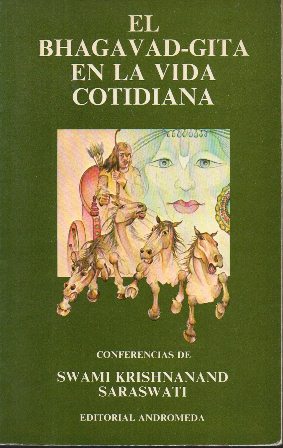 EL BHAGAVAD-GITA EN LA VIDA COTIDIANA (CONFERENCIAS)