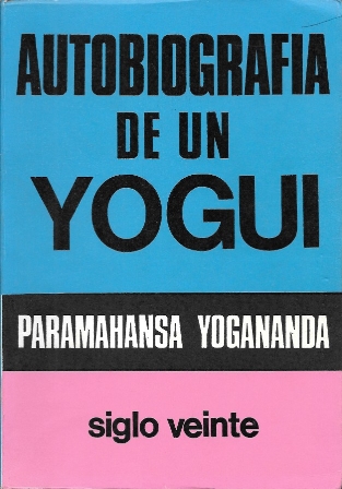 AUTOBIOGRAFIA DE UN YOGUI