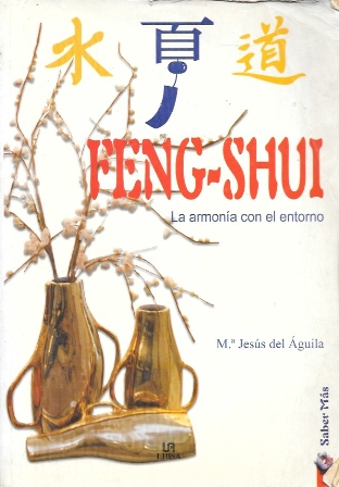 FENG SHUI: LA ARMONIA CON EL ENTORNO