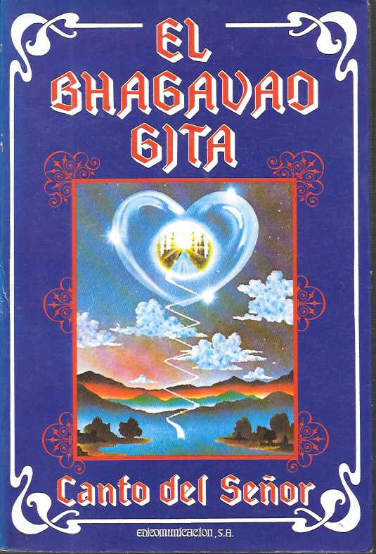 BHAGAVAD GITA - CANTO DEL SEÑOR