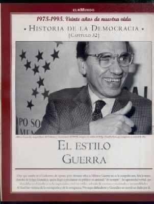 Hª DE LA DEMOCRACIA. LA AVENTURA DE LA LIBERTAD. CAPÍTULO 32: EL ESTILO GUERRA.