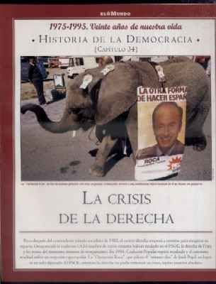 Hª DE LA DEMOCRACIA. LA AVENTURA DE LA LIBERTAD. CAPÍTULO 34: LA CRISIS DE LA DERECHA.