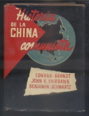 HISTORIA DE LA CHINA COMUNISTA.