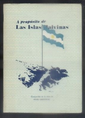 A PROPOSITO DE LAS ISLAS MALVINAS.
