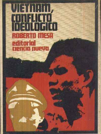 VIETNAM, CONFLICTO IDEOLOGICO