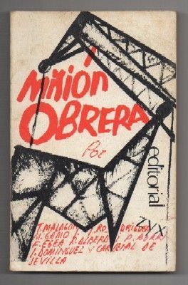 MISION OBRERA. PONENCIAS DE LA SEMANA PASTORAL OBRERA, SEVILLA 1967.