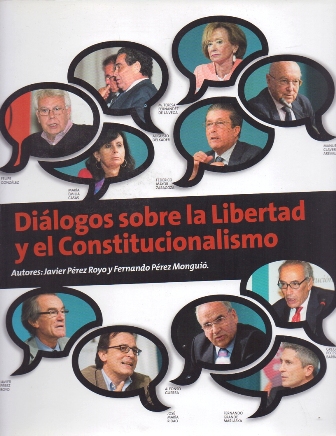 DIALOGOS SOBRE LA LIBERTAD Y EL CONSTITUCIONALISMO.