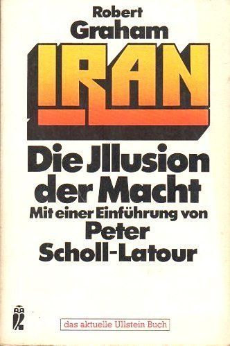 IRAN DIE ILLUSION DER MACHT (IRÁN LA ILUSIÓN DEL PODER)