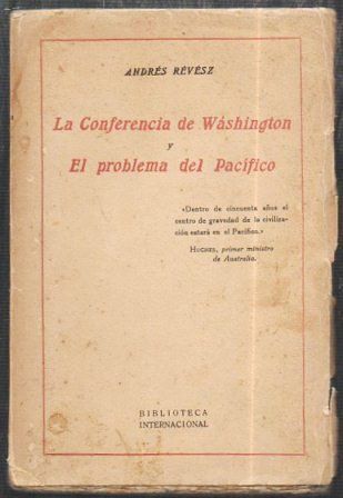 LA CONFERENCIA DE WASHINGTONG Y EL PROBLEMA DEL PACIFICO