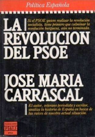 LA REVOLUCION DEL PSOE