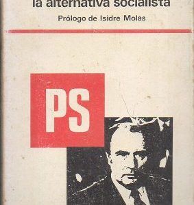 LA ALTERNATIVA SOCIALISTA PS
