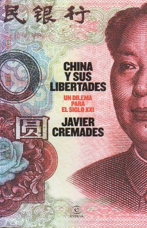 CHINA Y SUS LIBERTADES - UN DILEMA PARA EL SIGLO XXI
